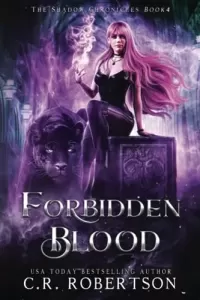 Forbidden Blood (The Shadow Chronicles #4)