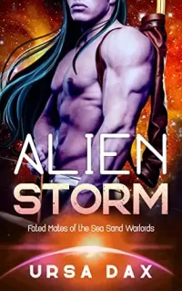 Alien Storm (Fated Mates of the Sea Sand Warlords #13)