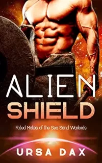 Alien Shield (Fated Mates of the Sea Sand Warlords #8)