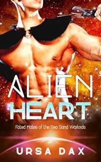 Alien Heart (Fated Mates of the Sea Sand Warlords #11)