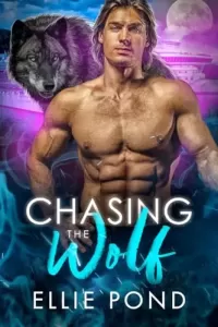 Chasing the Wolf (Dark Wing #7)