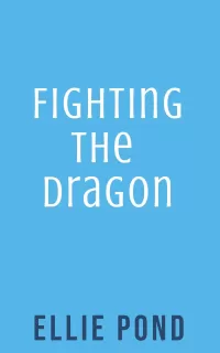 Fighting the Dragon (Dark Wing #8)