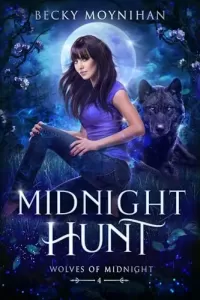 Midnight Hunt (Wolves of Midnight #4)