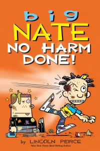 No Harm Done! (Big Nate #33)