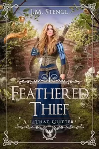 Feathered Thief: Reimagining of The Golden Bird (All That Glitters #8)
