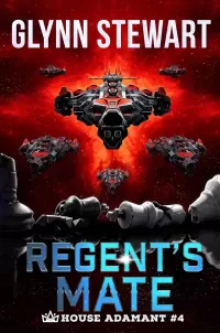 The Regent's Mate (House Adamant #4)