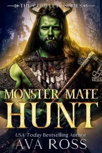 Monster Mate Hunt: The Complete Orc Fantasy Series (Monster Mate Hunt)