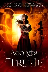 Acolyte Of Truth (Forgotten Gods #6)