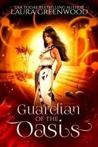 Guardian Of The Oasis (Forgotten Gods #14)