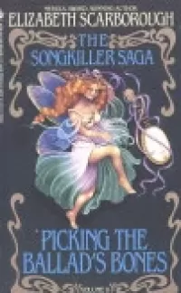 Picking the Ballad's Bones (The Songkiller Saga #2)