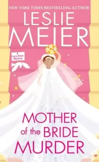 Mother of the Bride Murder (Lucy Stone Mysteries #29)