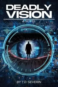 Deadly Vision