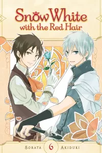 Snow White with the Red Hair, Vol. 06 (Snow White with the Red Hair #6)