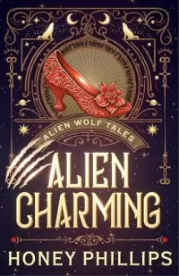 Alien Charming: An Alien Shifter Romance (Alien Wolf Tales #3)
