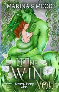 Let Me Win You (Seven Horny Sins #2)