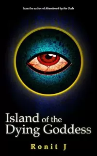 Island of the Dying Goddess: A stand alone horror grimdark fantasy