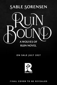 Ruin Bound (The Wolves of Ruin #3)