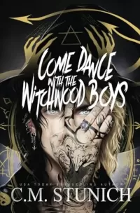 Come Dance With the Witchwood Boys (The Witchwood Boys #2)