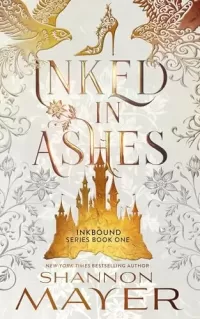 Inked in Ashes: A Twisted Fairy Tale (Inkbound #1)