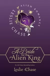A Bride for the Alien King