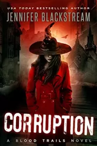 Corruption (Blood Trails #4)