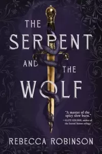 The Serpent and the Wolf (Dark Inheritance Trilogy #1)