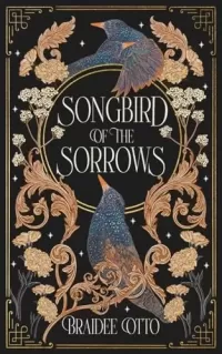 Songbird of the Sorrows (Myths of the Empyrieos #1)