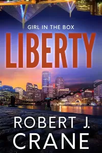Liberty (The Girl in the Box #60)