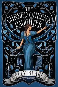 The Cursed Queen's Daughter (Thirstwood #2)