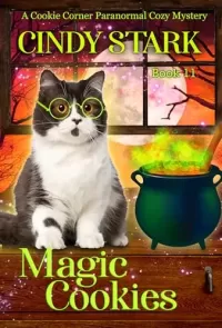 Magic Cookies (Cookie Corner Paranormal Cozy Mysteries #11)