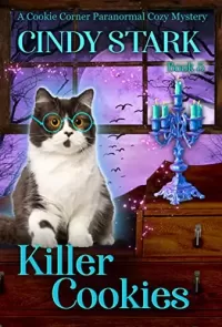 Killer Cookies (Cookie Corner Paranormal Cozy Mysteries #5)