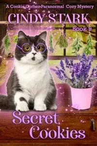 Secret Cookies (Cookie Corner Paranormal Cozy Mysteries #9)