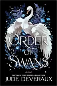 Order of Swans: A Magical Romantasy Journey of Love and Destiny in a Fairy Tale Kingdom, Filled with Suspense, Romance, and the Power to Change Fate (The Blue Swan duology #1)