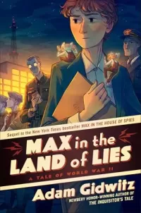 Max in the Land of Lies (Operation Kinderspion #2)