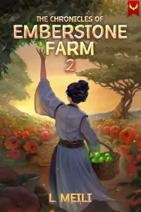 Emberstone Farm 2: A Cozy Fantasy LitRPG (The Chronicles of Emberstone Farm #2)