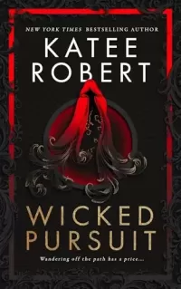 Wicked Pursuit (Black Rose Auction #1)