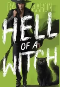 Hell of a Witch (Tear Down Heaven #2)