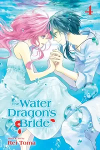 The Water Dragon's Bride, Vol. 4 (The Water Dragon's Bride #4)