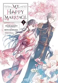 My Happy Marriage 01 (My Happy Marriage #1)