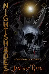 Nightshades: A Dark Monster Romance (The Monster Stalker Series #4)