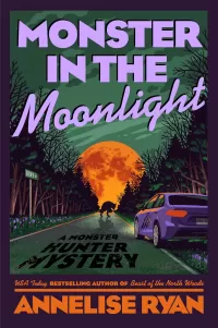 Monster in the Moonlight (Monster Hunter Mysteries #4)