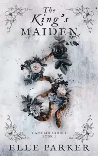 The King's Maiden (Camelot Court #1)