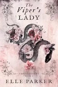 The Viper's Lady (Camelot Court #2)