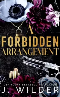 A Forbidden Arrangement (Twisted Vows #4)