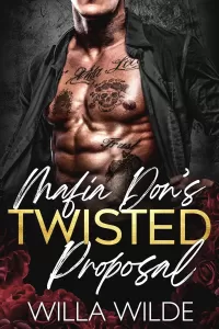Mafia Don's Twisted Proposal: An Age Gap Mafia Romance (Twisted Vows #5)