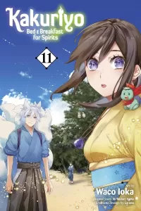Kakuriyo: Bed & Breakfast for Spirits Vol. 11 (Kakuriyo: Bed & Breakfast for Spirits #11)
