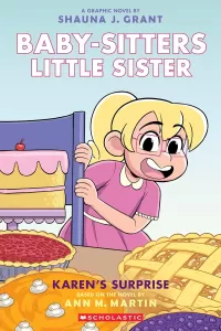 Karen's Surprise (Baby-Sitters Little Sister Graphix #12)