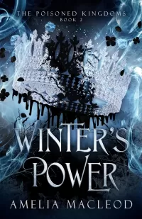 Winter's Power (The Poisoned Kingdoms #2)