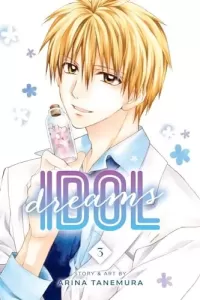 Idol Dreams, Vol. 3 (Idol Dreams #3)