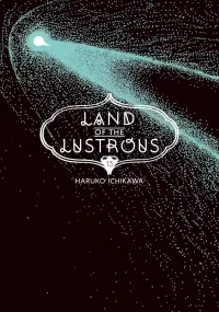 Land of the Lustrous 13 (Land of the Lustrous #13)